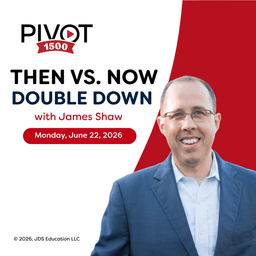 Pivot 1500 - Then vs, Now: Double Down