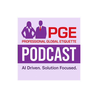 Professional Global Etiquette Podcast