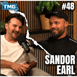 #48 Sandor Earl - Overcoming Adversity At The Highest Level