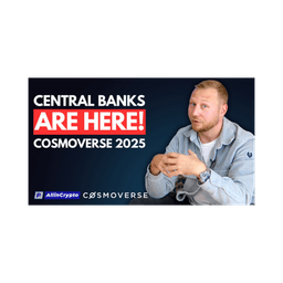 Central Banks are here! COSMOVERSE 2025