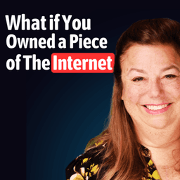 What if You Owned a Piece of The Internet