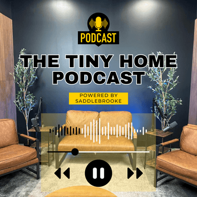 The Tiny home Podcast