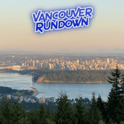 Vancouver Rundown Friday March 13, 2026