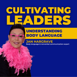 Understanding Body Language with Jan Hargrave