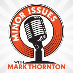 Minor Issues, Major Conversations: Mark Thornton’s Four-Interview Roundup