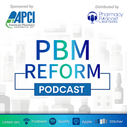Patients Rising Rx with Terry Wilcox | PBM Reform with APCI