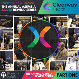 Asembia’s Specialty Pharmacy Summit 2026 Rewind | Part 1/6