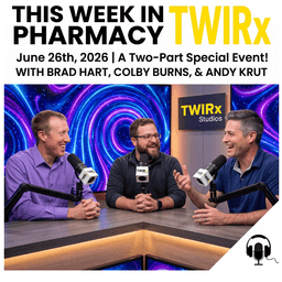 PBM Truth, Cash-Based Pharmacy, and Psychedelics in Medicine | TWIRx
