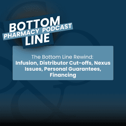 Infusion, Distributor Cut-offs, Nexus Issues, Personal Guarantees, Financing | The Bottom Line Rewind