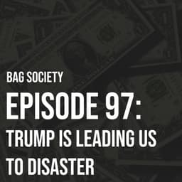 Trump Is Leading Us To Disaster