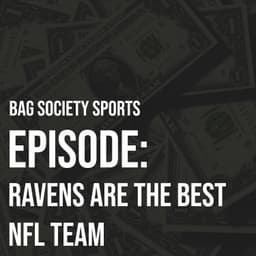 Ravens Are the Best NFL Team