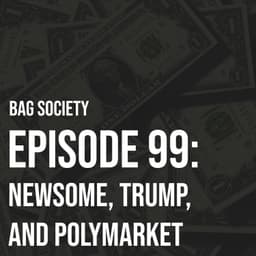 Newsome, Trump, and Polymarket