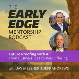 Early Edge – Future-Proofing with AI: From Idea to Offering