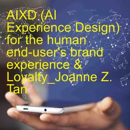 What's "AIXD" - AI Experience Design? Why does it save you time & money in Agentic AI?_Joanne Z. Tan_Season 2, Episode 84