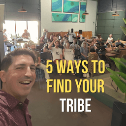 LFN #253 - 5 Ways to Find Your Freedom Crew (24 Years of Hard-Won Lessons)