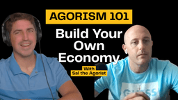 #LFN #255 - Agorism 101: Opt Out of the System w/ Sal the Agorist