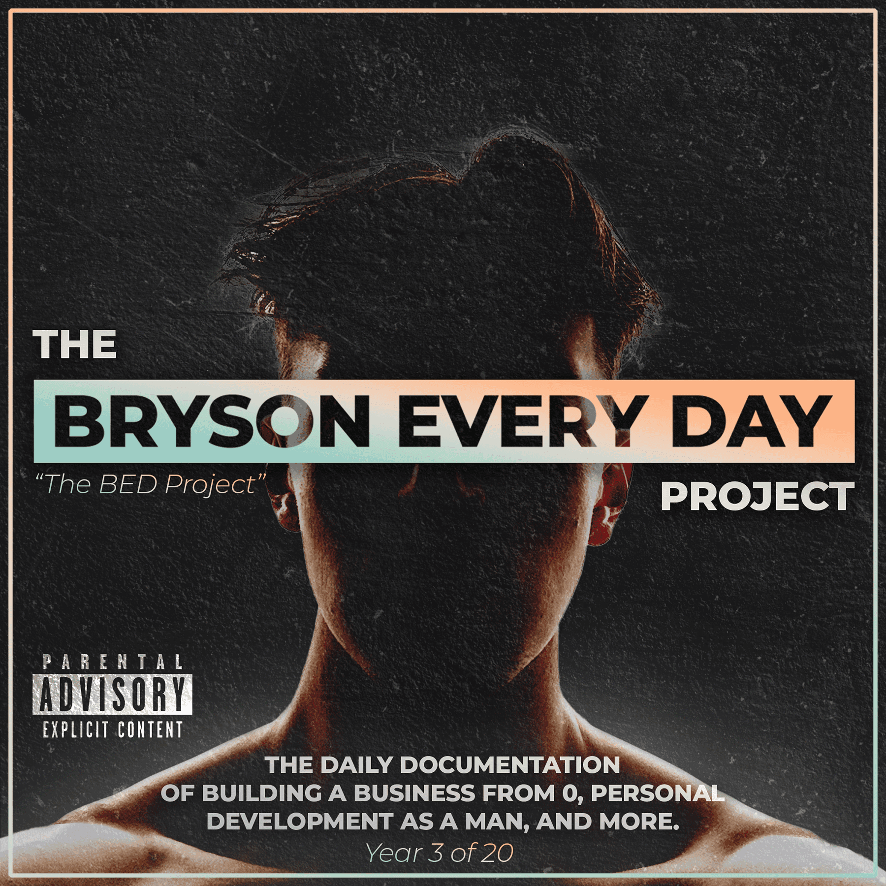 The Bryson Every Day Project