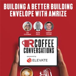 Coffee Conversations - Building a Better Building Envelope With Amrize