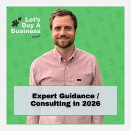 Expert Guidance / Consulting in 2026 - Episode will be deleted