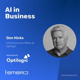 Why Supply Chain Design Becomes the Differentiator as AI Automates Planning - with Don Hicks of Optilogic