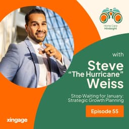 Stop Waiting for January: Strategic Growth Planning – Steve "The Hurricane" Weiss