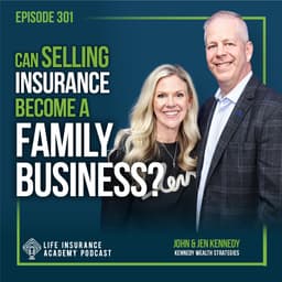 Final Expense to Financial Freedom: How the Kennedys Turned Life Insurance Into a Legacy