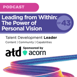 Leading from Within: The Power of Personal Vision with Kimberly Currier