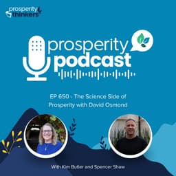 The Science Side of Prosperity with David Osmond - Episode 650
