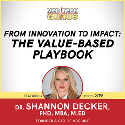 From Innovation to Impact: The Value-Based Playbook
