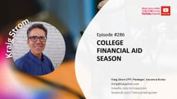 Episode #286- College Financial Aid Season