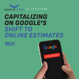 Capitalizing on Google's Shift to Online Estimates