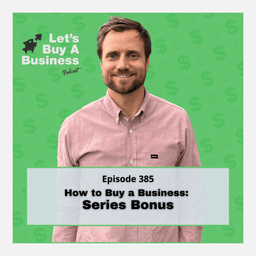 How to Buy a Business - Series Bonus