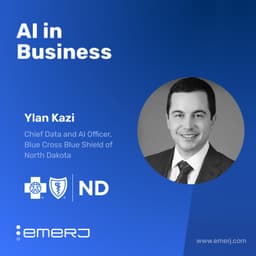 AI Use Cases, Deployment, and Measuring Real-World ROI - with Ylan Kazi of Blue Cross Blue Shield of North Dakota