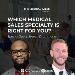 Which Medical Sales Specialty Is Right For You?