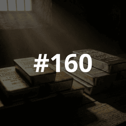 #160 - Gold and Silver