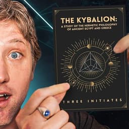 The Kybalion Secrets | 7 Ancient Principles to Manifest Your Desires