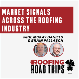 Market Signals Across the Roofing Industry