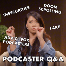 Answering More Deep & Weird Questions (Podcaster Q&A)