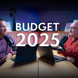 Budget 2025 - Roger and Pete respond!