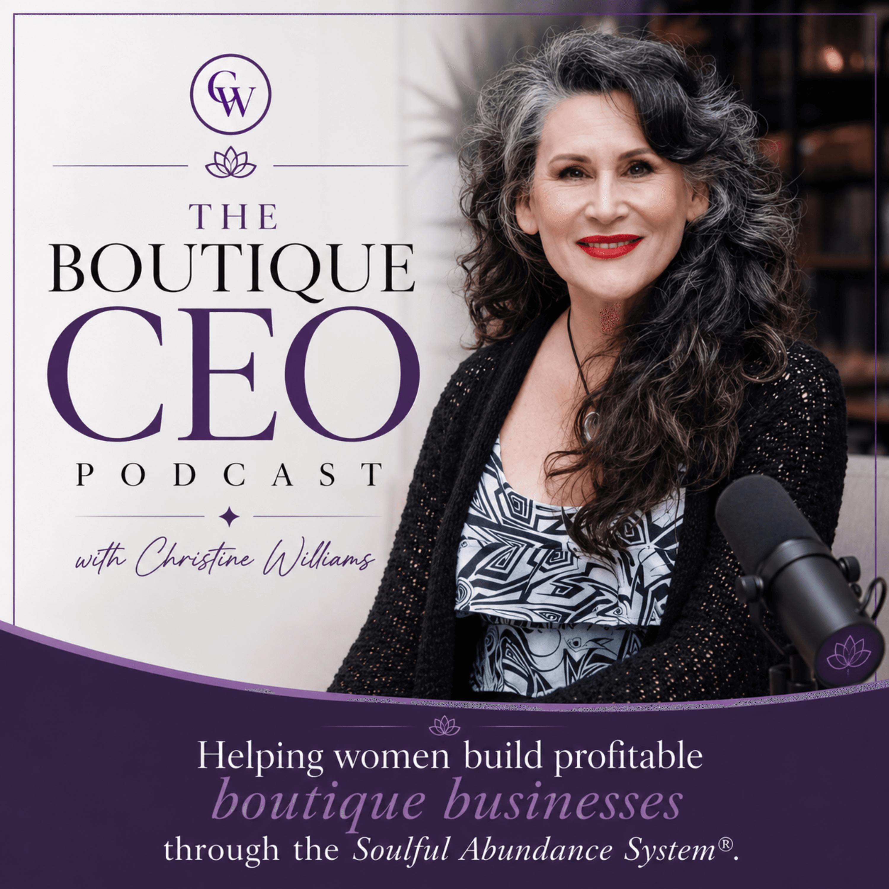 The Boutique CEO® with Chris Williams