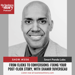 #556: From Clicks to Conversions: Fixing Your Post-Click Story, with Shamir Duverseau