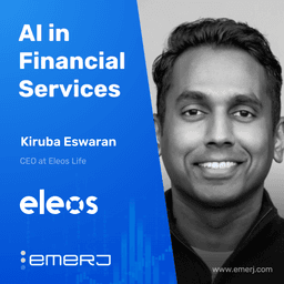 Scaling Trust in the Next Era of Insurance - with Kiruba Eswaran of Eleos Life