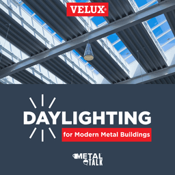 Daylighting for Modern Metal Buildings