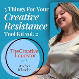 3 Things For Your Creative Resistance Tool Kit vol. 2