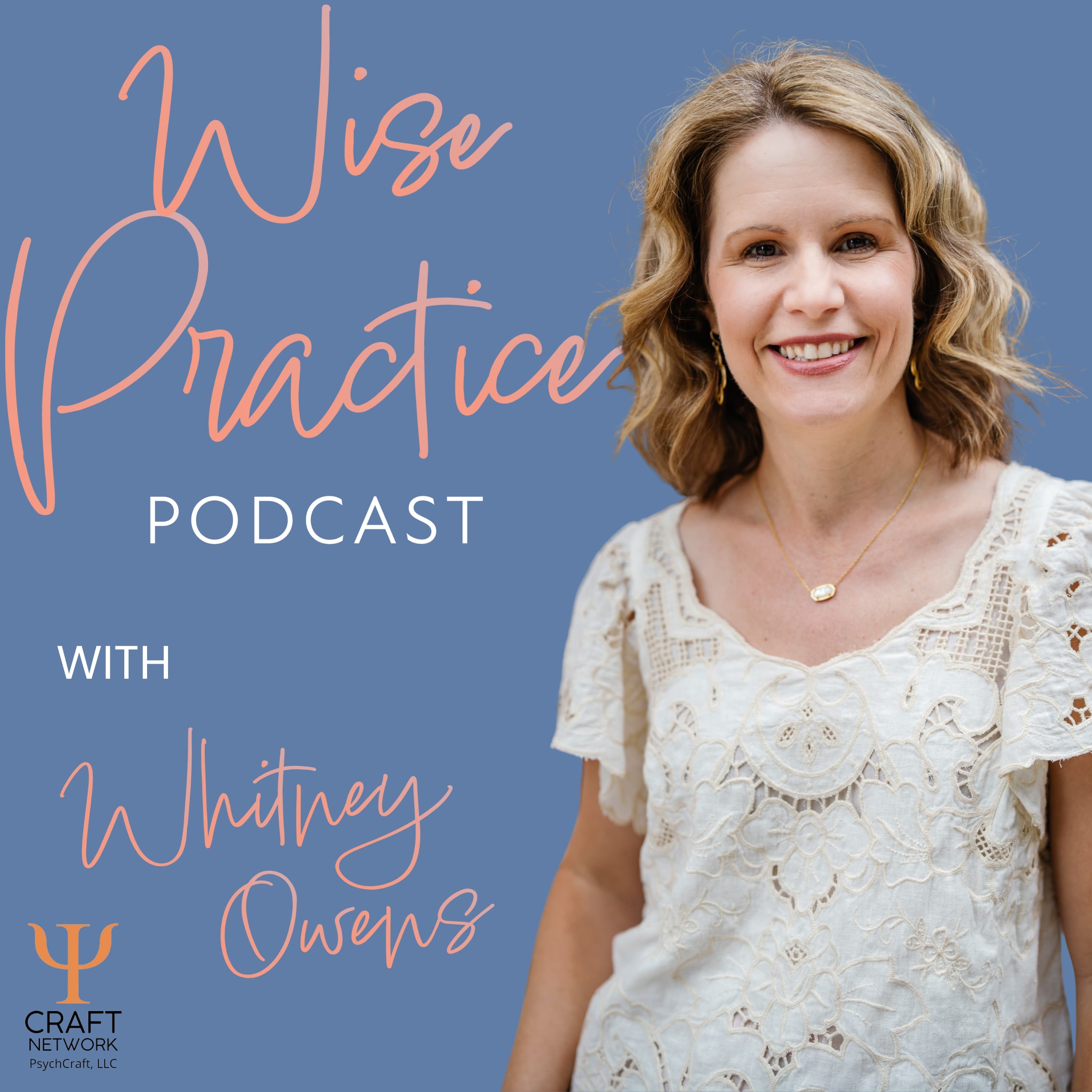 Wise Practice Podcast