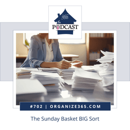 702 - The Sunday Basket BIG Sort