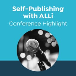 Beyond the Book — New Pathways to Readers with IngramSpark: Self-Publishing Advice Conference Highlight