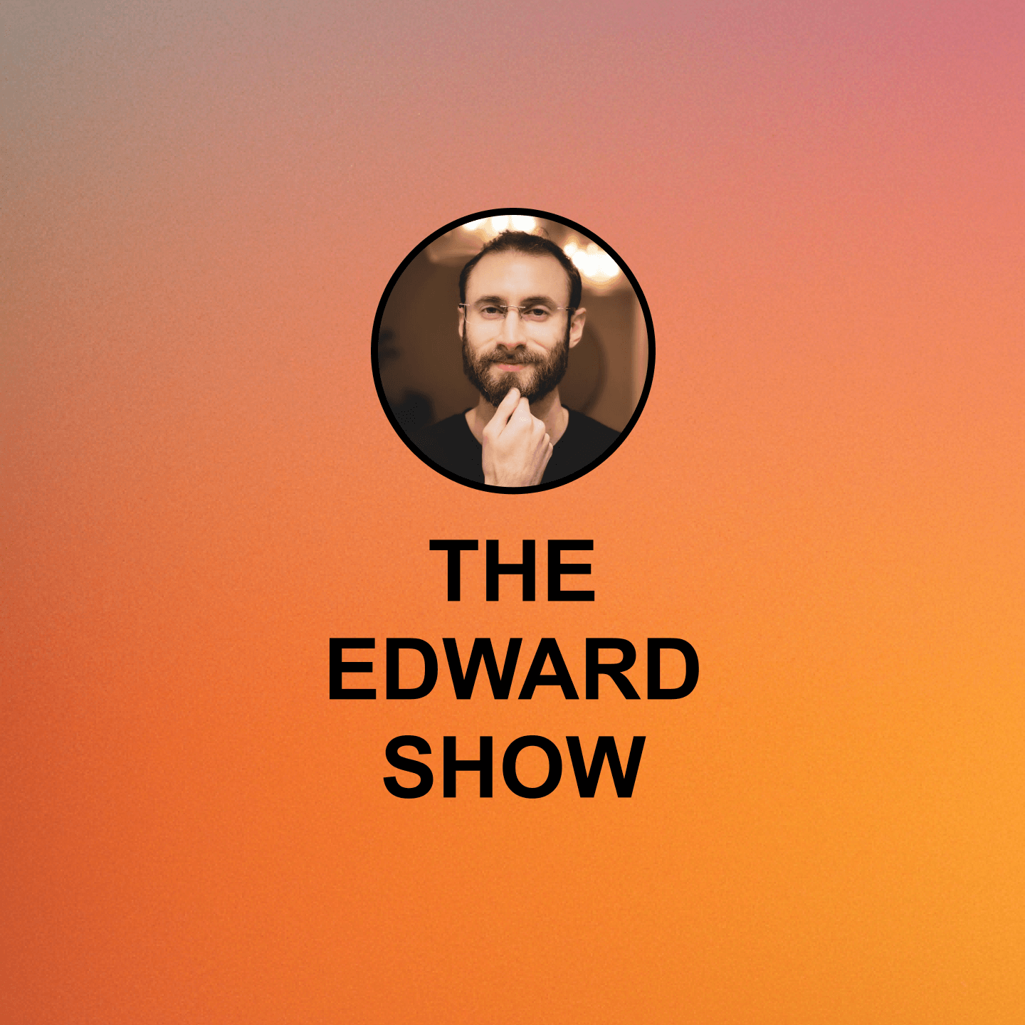 The Edward Show