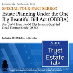 How the OBBBA Impacts Qualified Small Business Stock (QSBS)