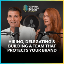 Hiring, Delegating & Building a Team That Protects Your Brand
